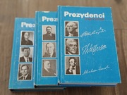 "Prezydenci" Longin Pastusiak 3 tomy.