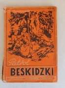 Patrol Beskidzki - Składnica Harcerska Kraków - B. Dyakowski