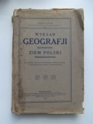 WYKŁAD GEOGRAFJI EKONOMICZNEJ ZIEM POLSKI W GRANICACH PRZEDROZBIOROWYCH