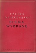 Pisma wybrane, Feliks Dzierżyński