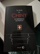 CHINY W DZIESIĘCIU SŁOWACH - Yu Hua [KSIĄŻKA]