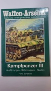 Horst Scheibert - Waffen Arsenal - Kampfpanzer III