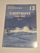ENCYKLOPEDIA OKRĘTÓW WOJENNYCH  13 U-BOOTWAFFE 1939-1945 cz 4.