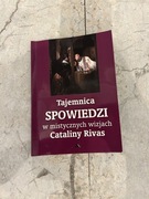 Tajemnica Spowiedzi w mistycznych wizjach Cataliny Rivas
