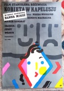 plakat filmowy KOBIETA W KAPELUSZU - Jan Młodożeniec 1985