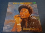 Samantha Rose - Tell Me Why (1979)