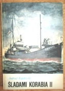 Andrzej Ropelewski Śladami Korabia II