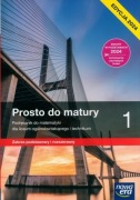 Prosto do matury Matematyka 1 zakres podstawowy i rozszerzony wersja pdf