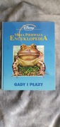 Disney Moja pierwsza encyklopedia GADY I PŁAZY