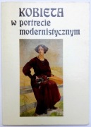 Kobieta w portrecie modernistycznym album z 9 pocztówkami Kraków 1978 PRL