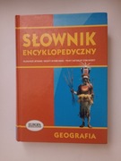 Słownik encyklopedyczny Geografia powtórka do matury egzaminy 