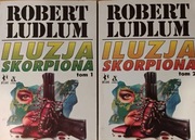Iluzja Skorpiona T1,2. Robert Ludlum