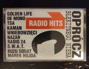 Oprócz Błękitnego Nieba 10 Radio Hits kaseta