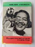 WYSPA KOCHAJĄCYCH LEMURÓW – Arkady Fiedler