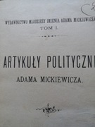 Adam Mickiewicz Artykuły polityczne 1893r!!