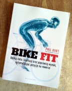 Bike fit. Unikaj bólu i kontuzji na rowerze - Phil Burt
