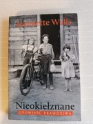 "Nieokiełznane " Jeannette Walls