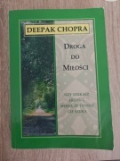 DROGA DO MIŁOŚCI Deepak Chopra 