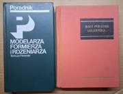 Poradnik modelarza formierza + Poradnik odlewnika