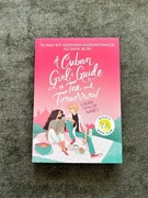 A Cuban Girl's guide to tea and tommorow - Laura Tatylor Namey