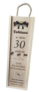 Skrzynka na alkohol, prezent,30 urodziny 