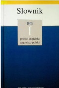 Słownik polsko - angielski i angielsko - polski Tom 1