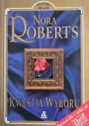 Nora Roberts-Kwestia wyboru 