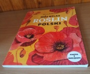 Hanna Będkowska - Mój atlas roślin Polski