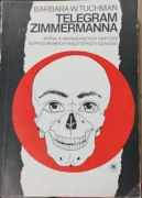 Telegram Zimmermanna. Barbara Tuchman