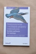 Responsywne i wydajne projekty internetowe - Tom Barker
