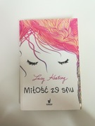 Książka "Miłość ze snu", Lucy Keating, wyd. 2016