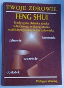 Feng shui. Drzwi do szczęścia. Philippa Waring