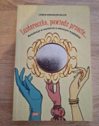 Lustereczko, powiedz przecie... Linda Papadopoulos 