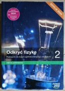 Odkryć fizykę. Podręcznik dla liceum ogólnokształcącego i technikum. 