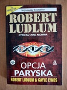 Robert Ludlum Opcja paryska