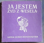 Ja jestem Żyd z Wesela - Roman Brandstaetter