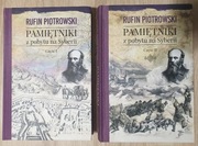 Pamiętniki z pobytu na Syberii Rufin Piotrowski części I i II
