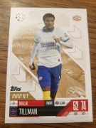 TOPPS MATCH ATTAX EXTRA 2024/25 AWAY KIT 77 MALIK TILLMAN PSV EINDHOVEN