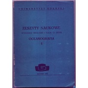 Zeszyty Naukowe Wydziału Biologii i Nauk o Ziemi Oceanografia 1