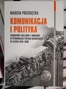 KOMUNIKACJA I POLITYKA 