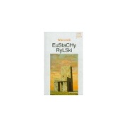 Eustachy Rylski, Warunek