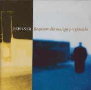 ZBIGNIEW PREISNER - REQUIEM DLA MOJEGO PRZYJACIELA (1998)