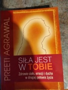 Siła jest w Tobie Agrawal Preeti