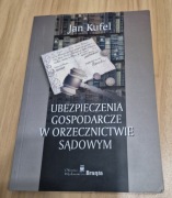 Ubezpieczenia gospodarcze w orzecznictwie sądowym" Jana Kufla. Wydanie 1.