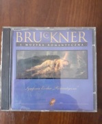 Bruckner i muzyka romantyczna cd
