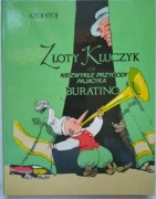 A. Tołstoj. Złoty kluczyk, przygody Pajacyka Buratino. 