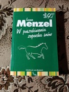 Iwona Menzel „ W poszukiwaniu zapachów snów "