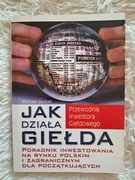 Jak działa giełda. Becket Michael