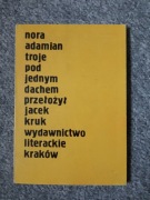 Troje pod jednym dachem - Adamian