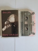 ELTON JOHN sleeping with the past Kaseta